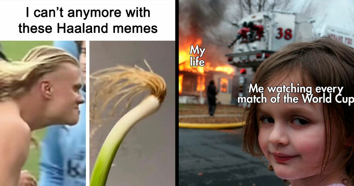 56 Hilarious World Cup Memes That Perfectly Represent The Chaos That’s Been Happening