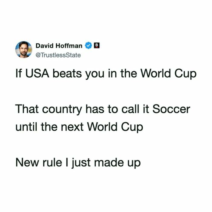 Humorous World Cup tweet proposing a new rule about calling it Soccer, designed for football fans' belly-laughing.