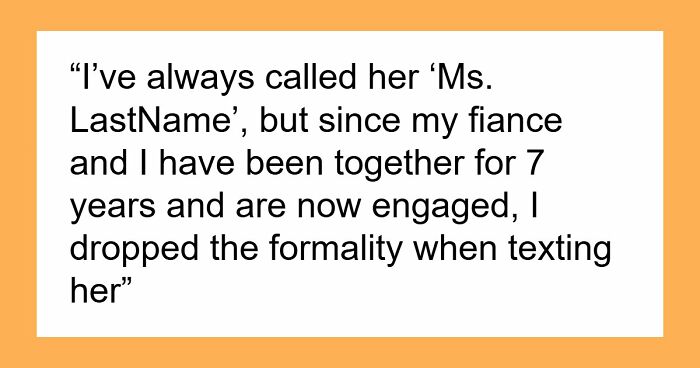 Woman Can’t Stop Overthinking Why Her Future MIL Would Ask Her To Call Her By Her Last Name