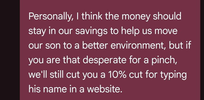 A message offers a mom a 10% cut of the son's lost $6K for finding it, suggesting the rest for savings. A message offers a mom a 10% cut of the son's lost $6K for finding it, suggesting the rest for savings.