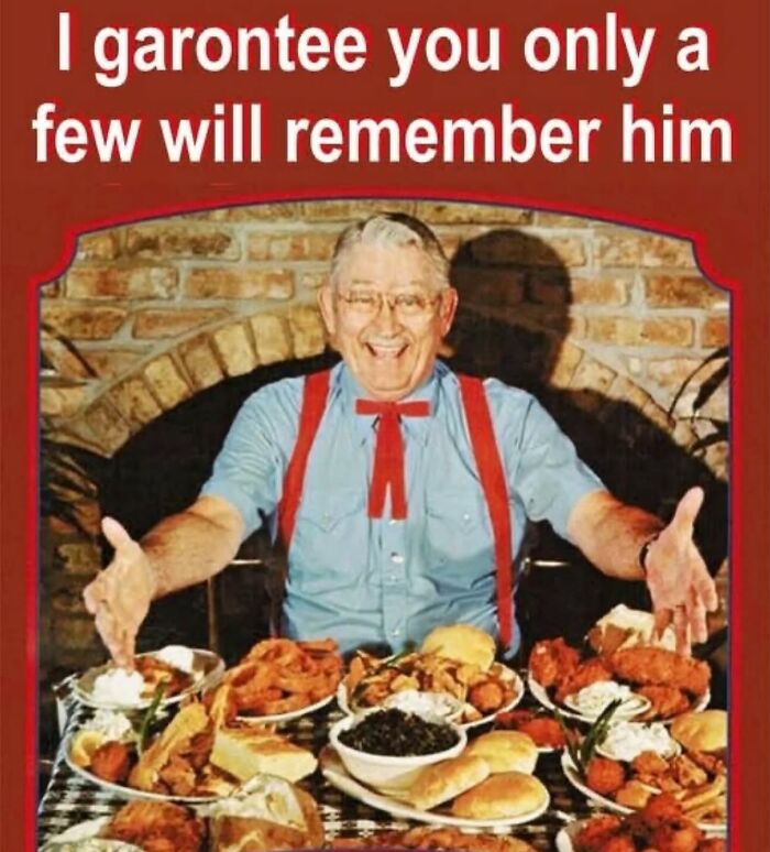 A man in a blue shirt and red suspenders sitting at a table full of food, with text asking if few will remember him. Gen X Memes.
