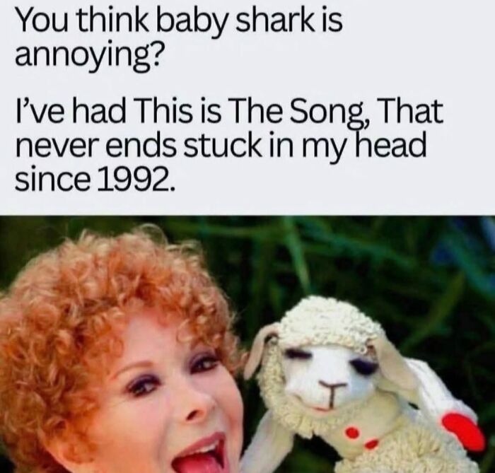 A woman with curly red hair and a lamb puppet, with text about annoying songs. Gen X Memes.