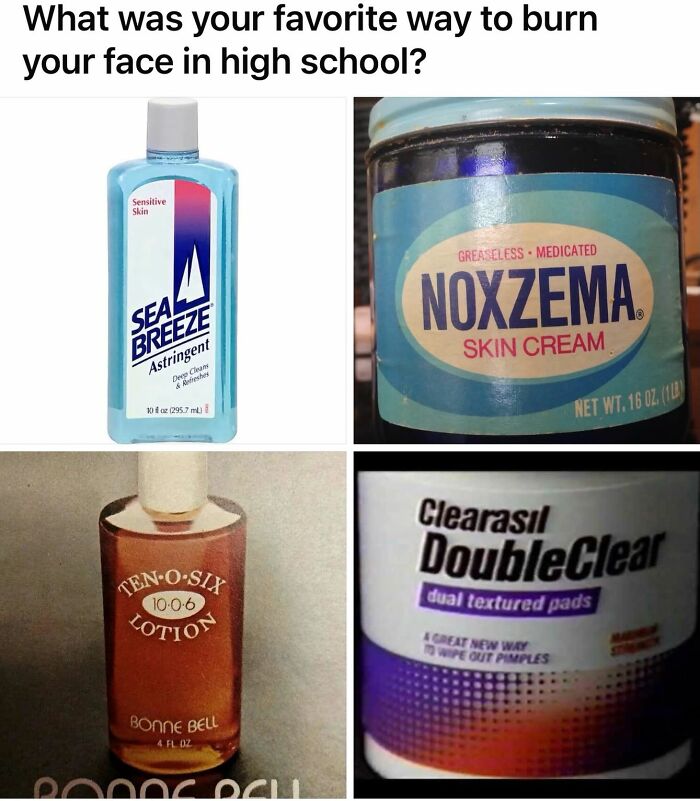 Four vintage skincare products: Sea Breeze, Noxzema, Ten-O-Six, and Clearasil, classic Gen X memes of 80s memories.
