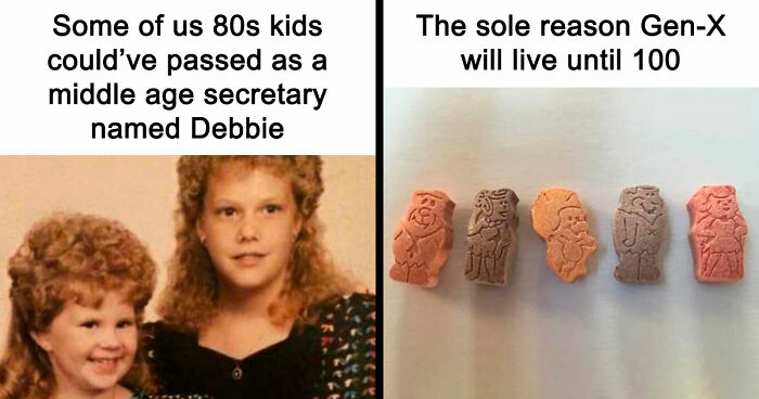 78 Gen X Memes That Hit Harder Than Your Lower Back These Days (New Pics)