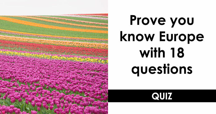 From The Loch Ness To The Blue Lagoon: Test Your Knowledge About Europe In 18 Questions