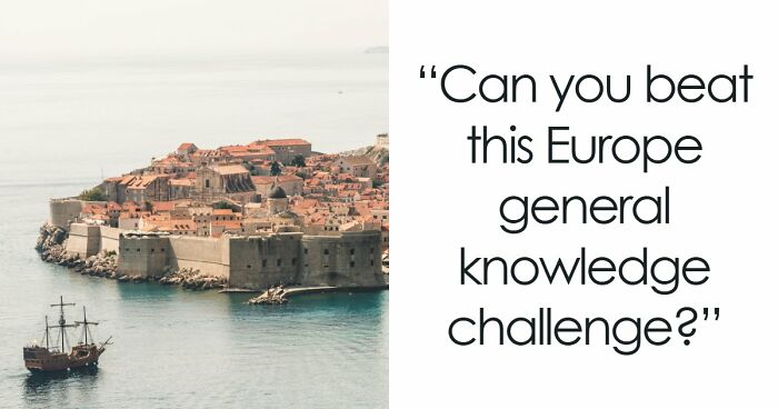 From The Loch Ness To The Blue Lagoon: Test Your Knowledge About Europe In 18 Questions