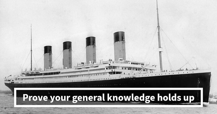 “How Far Can You Get?”: 18 General Knowledge Questions That Go From Easy To Hard