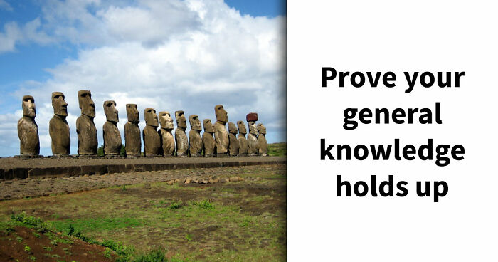 “How Far Can You Get?”: 18 General Knowledge Questions That Go From Easy To Hard