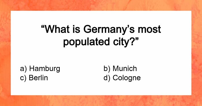 “How Far Can You Get?”: 18 General Knowledge Questions That Go From Easy To Hard