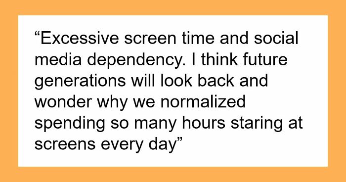 These 29 Common Things May Turn Out To Be Far Worse Than We Realize, According To Netizens