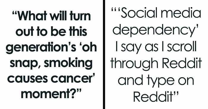 These 29 Common Things May Turn Out To Be Far Worse Than We Realize, According To Netizens