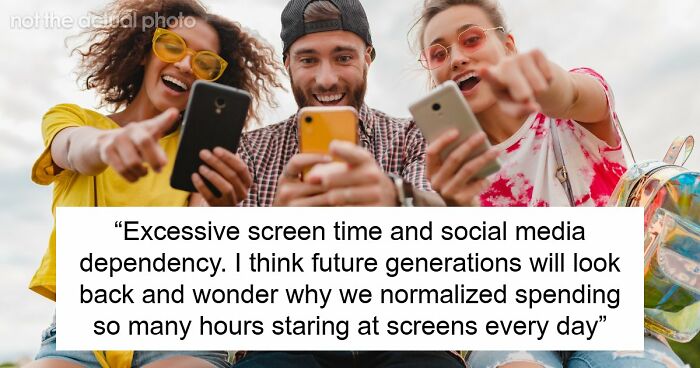 These 29 Common Things May Turn Out To Be Far Worse Than We Realize, According To Netizens