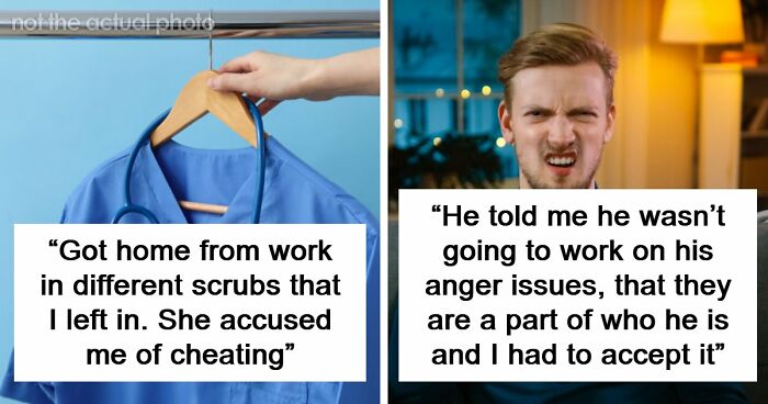 47 Things People’s Spouses Did That Wasn’t Cheating That Made Them Contact A Divorce Lawyer