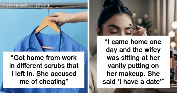 47 Things People’s Spouses Did That Wasn’t Cheating That Made Them Contact A Divorce Lawyer