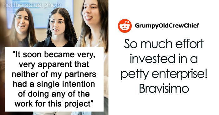 Person Has To Deal With Lazy People During Group Project, Finds The Perfect Way To Make Them Fail