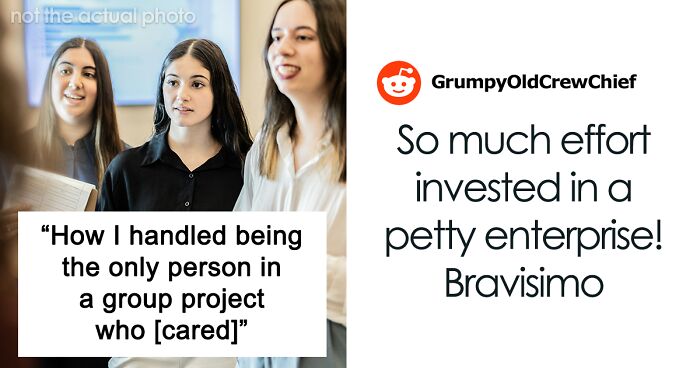 Person Has To Deal With Lazy People During Group Project, Finds The Perfect Way To Make Them Fail