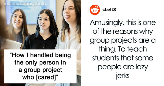 Person Has To Deal With Lazy People During Group Project, Finds The Perfect Way To Make Them Fail