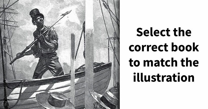 “Are You A True Bibliophile?”: Match These 10 Illustrations To The Correct Books