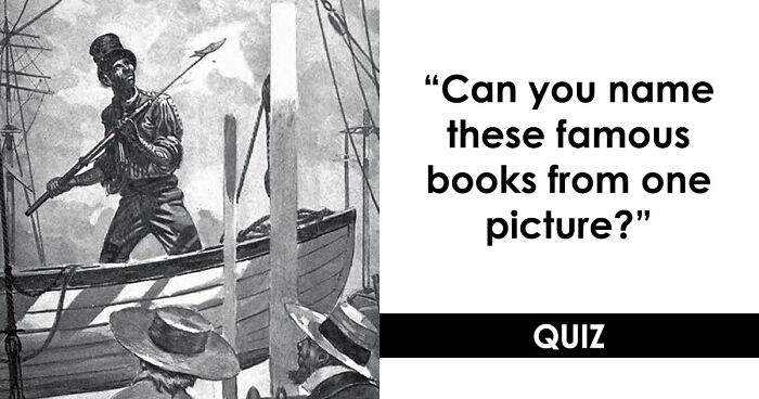 “Are You A True Bibliophile?”: Match These 10 Illustrations To The Correct Books