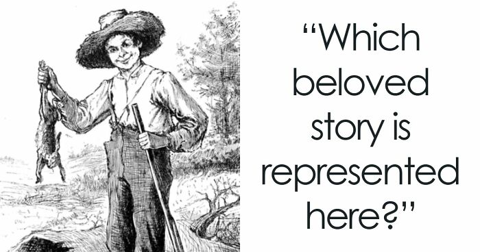 “Think You’re A Book Lover?”: Name The Classics From These 15 Illustrations