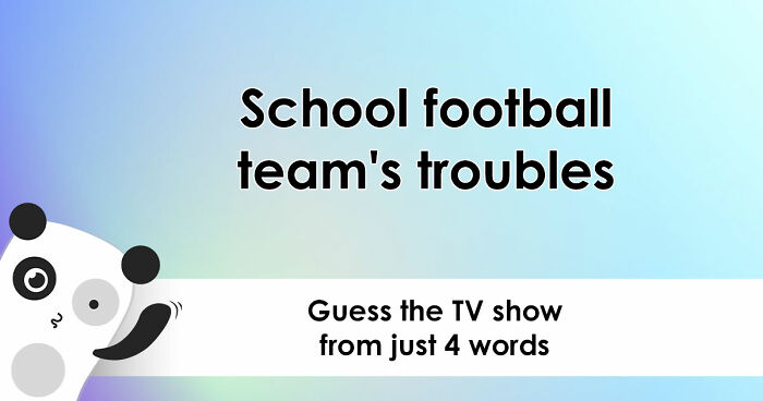 “Can You Guess Them All?”: Identify 23 TV Shows Described In Just 4 Words