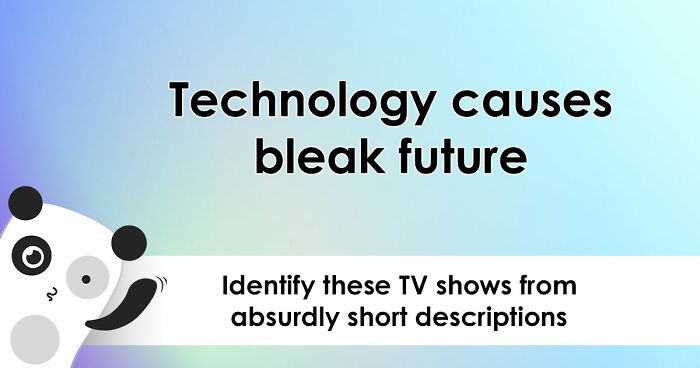 “Can You Guess Them All?”: Identify 23 TV Shows Described In Just 4 Words