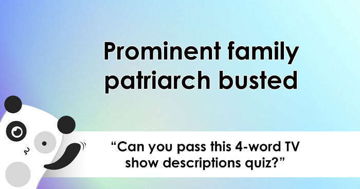 “Can You Guess Them All?”: Identify 23 TV Shows Described In Just 4 Words
