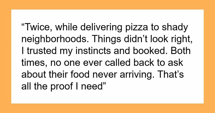 35 Real-Life Stories About Folks Paying Attention To Their Gut Feeling And Avoiding Something Bad