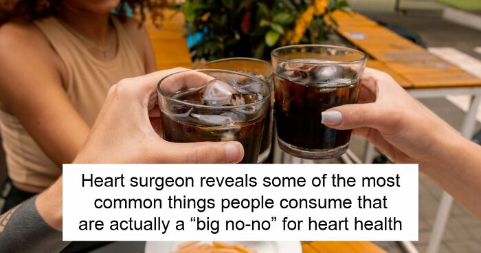 Heart Surgeon Slams 4 Things As A “Big No-No” For Heart Health, Sparking A Massive Debate Online