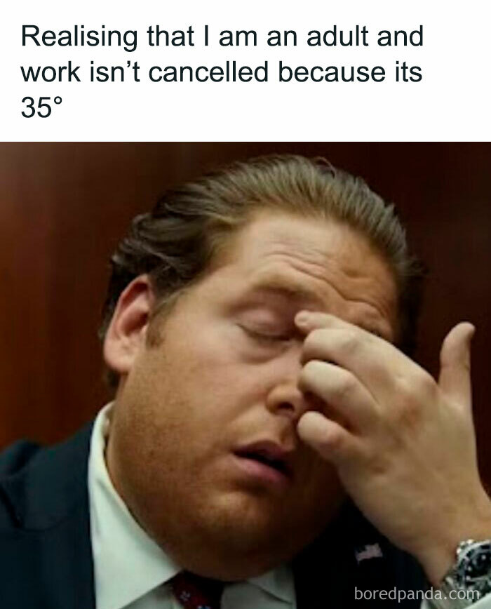 Funny meme about summer heat with a man rubbing his eyes, realizing work isn't cancelled due to 35-degree weather.