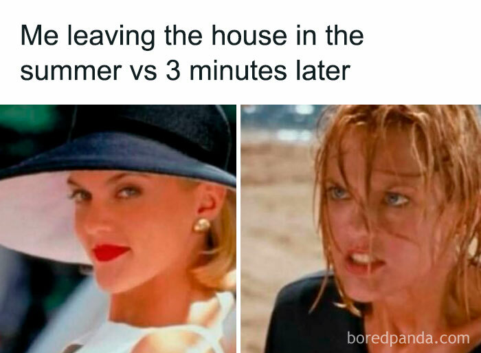 A funny meme showing a woman looking composed then disheveled, illustrating the effects of summer heat.
