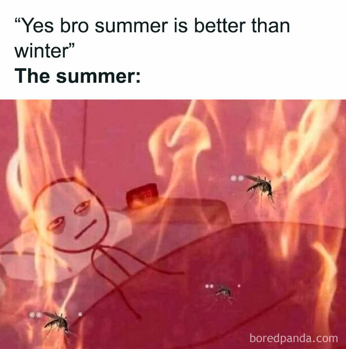 Funny meme about summer heat: a stick figure melting in a bed surrounded by fire and mosquitoes.