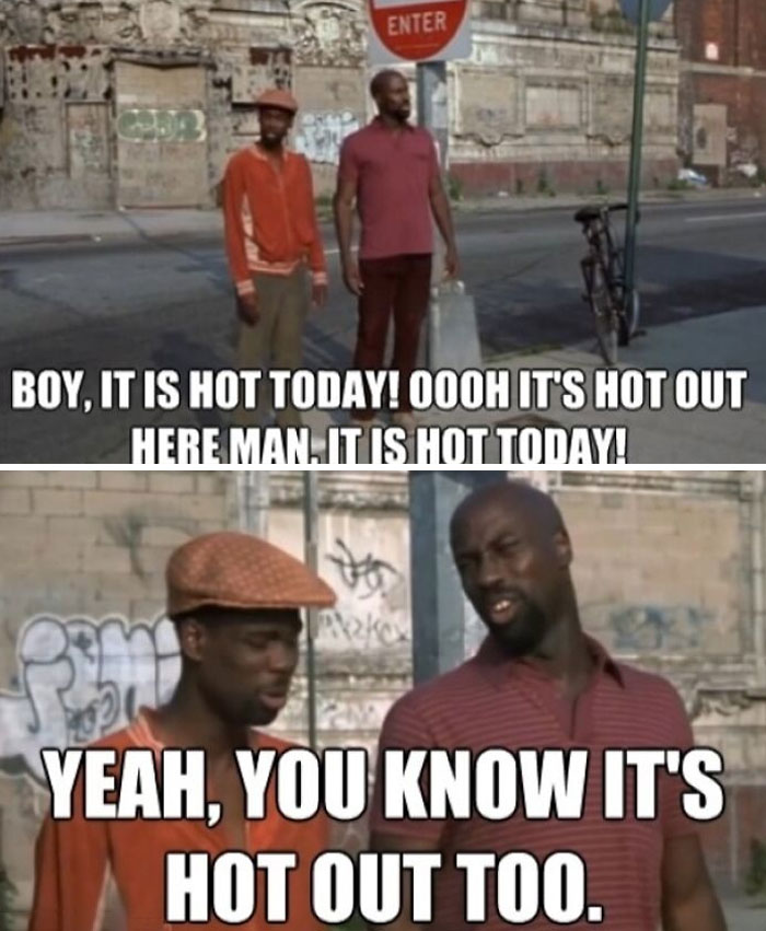 Funny meme about the summer heat with two men discussing how hot it is outside.