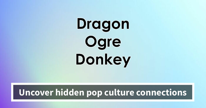 “Can You Find What Ties Them Together?”: 16 Groups With Hidden Pop Culture Connections