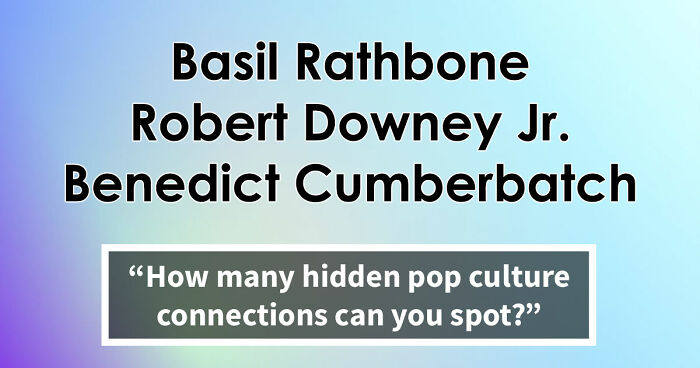 “Can You Find What Ties Them Together?”: 16 Groups With Hidden Pop Culture Connections