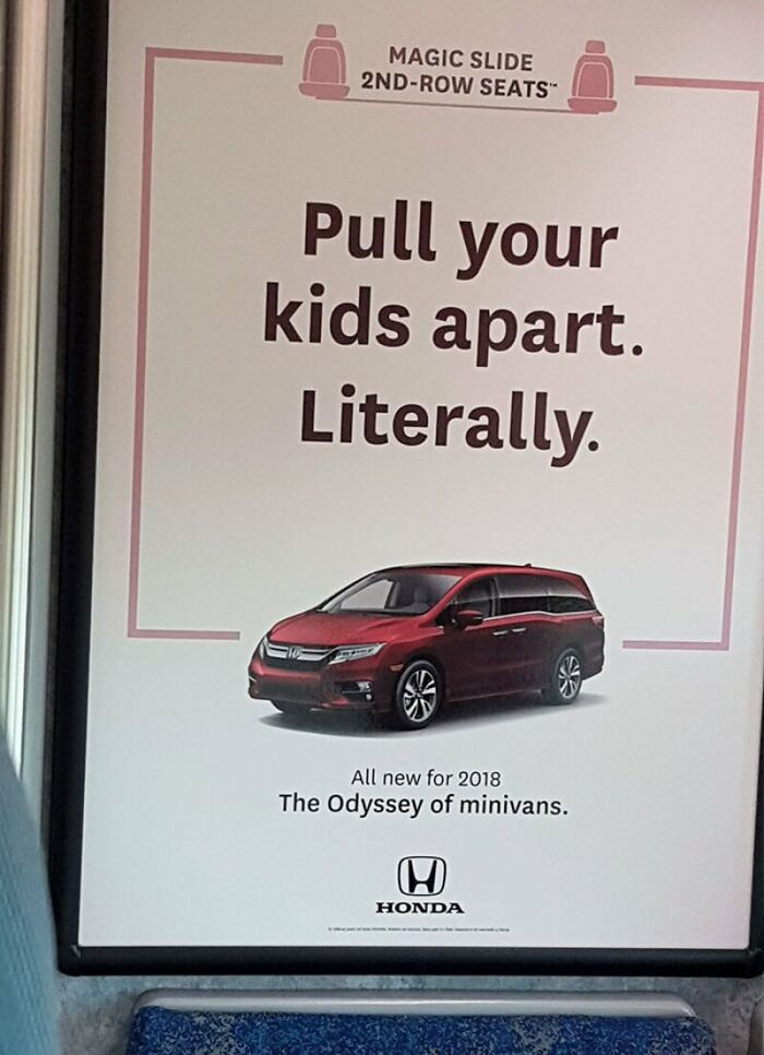 An advertisement for Honda Odyssey minivans with text Pull your kids apart. Literally. a design failure.
