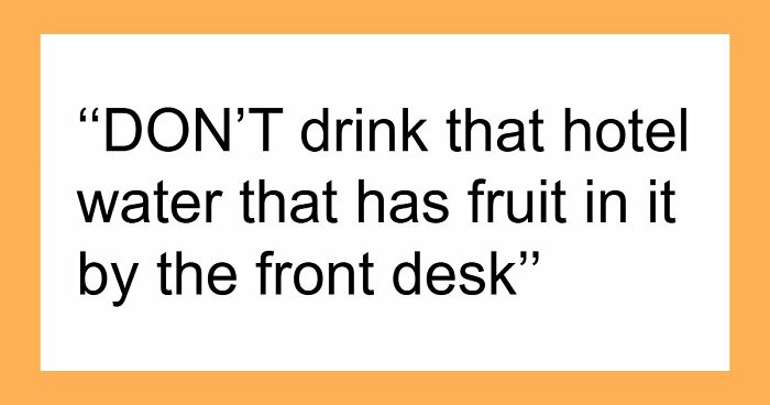 32 Hotel Industry Secrets That Are Helpful To Know Before Your Next Vacation