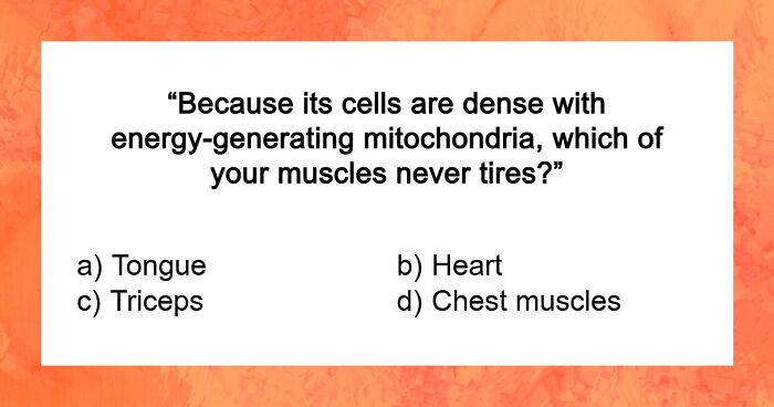“Are You A Biology Buff?”: Prove It By Scoring 20/20 On This Human Body Quiz