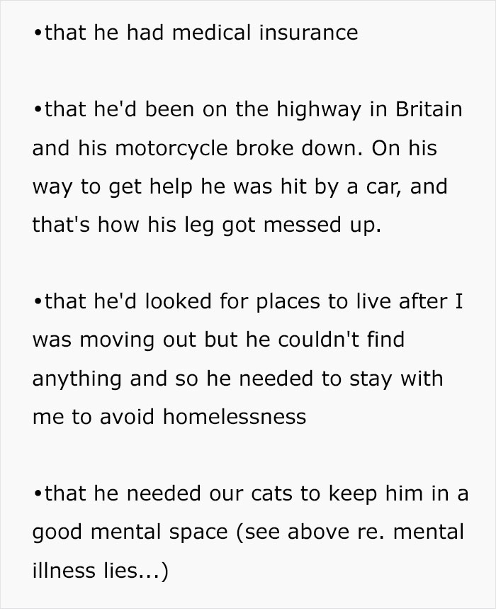 A list of lies about medical insurance, a motorcycle accident, avoiding homelessness, and cats for mental space, highlighting that a woman has no idea who her husband really is.