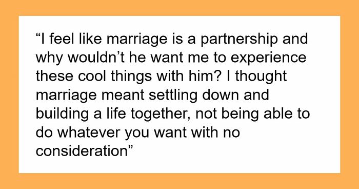Guy Wants Marriage At Home And Single-Guy Trips To Thailand With Pals, Wife Says He Can’t Have Both