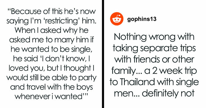 Guy Wants Marriage At Home And Single-Guy Trips To Thailand With Pals, Wife Says He Can’t Have Both