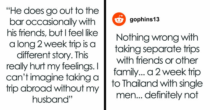 Guy Wants Marriage At Home And Single-Guy Trips To Thailand With Pals, Wife Says He Can’t Have Both