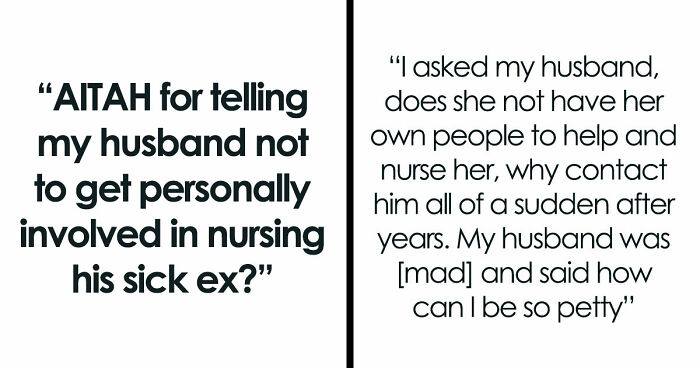 Husband Drops Everything To Help His Sick Ex Wife, Doesn’t Care What His Current Wife Thinks