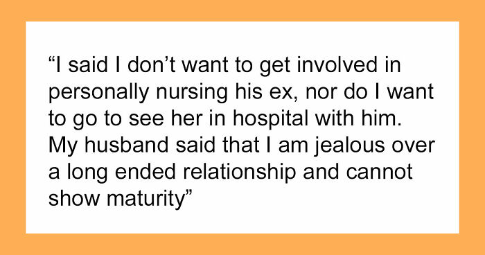 Husband Drops Everything To Help His Sick Ex Wife, Doesn’t Care What His Current Wife Thinks