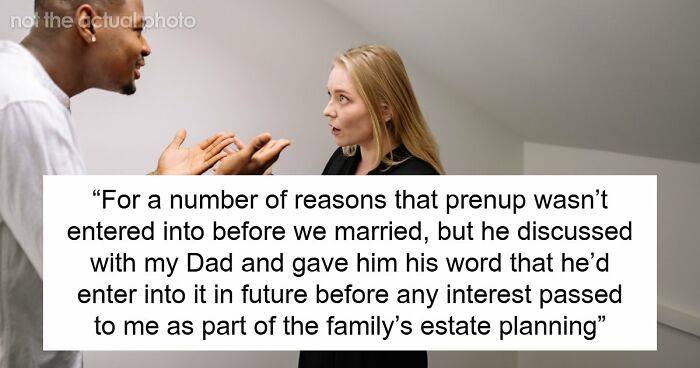 “Gave Him His Word”: Guy Won’t Sign Postnup Despite Keeping $900K House, Wife Loses It