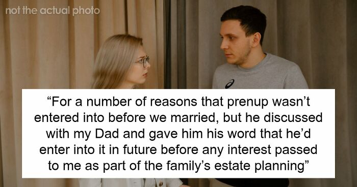 “Gave Him His Word”: Guy Won’t Sign Postnup Despite Keeping $900K House, Wife Loses It