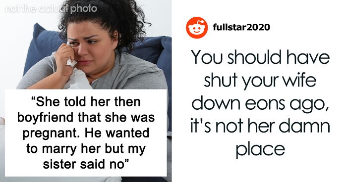Woman Snaps At Brother’s Wife, Finally Telling Her What She Thinks, Guy Just Freezes And Stares
