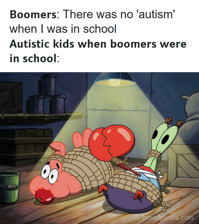 A SpongeBob history meme showing Patrick and Mr. Krabs tied up, humorously illustrating boomer perspectives on autism.