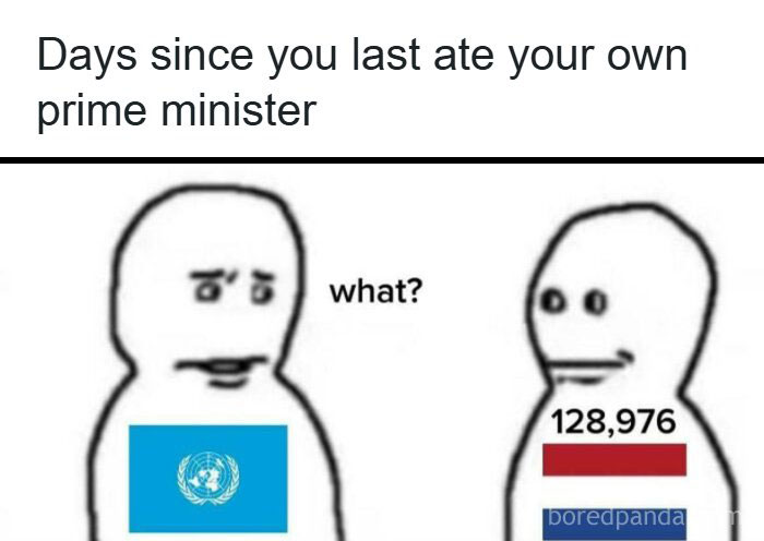 A history meme with two figures, one with the UN flag and another with a red and blue flag, discussing eating a prime minister.