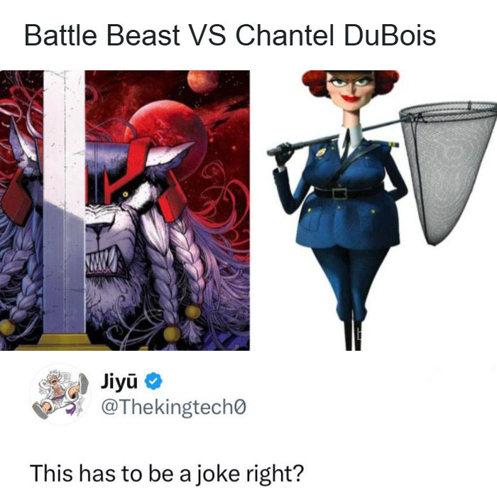 A funny pop culture post featuring a split image of Battle Beast and Chantel DuBois.